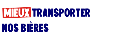 Mieux transporter nos bières